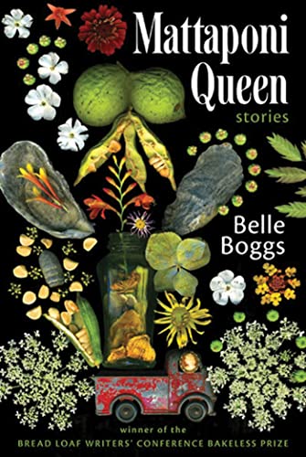 Mattaponi Queen: Stories (9781555975586) by Boggs, Belle