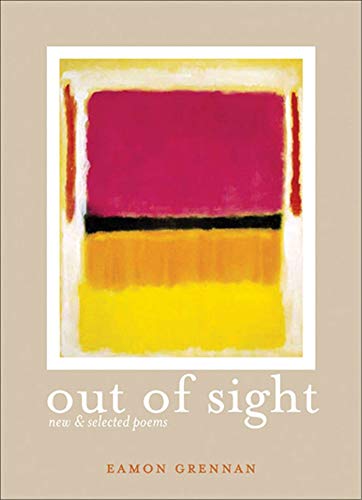 Imagen de archivo de Out of Sight : New and Selected Poems a la venta por Better World Books
