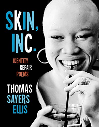 Stock image for Skin, Inc : Identity Repair Poems for sale by Better World Books