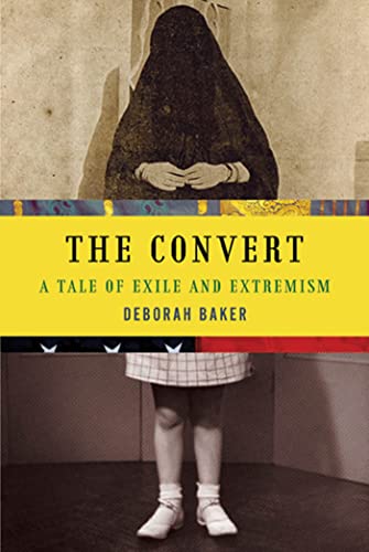 Stock image for The Convert : A Tale of Exile and Extremism for sale by Better World Books: West