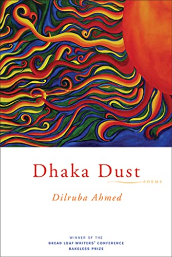 Beispielbild fr Dhaka Dust: Poems zum Verkauf von BooksRun