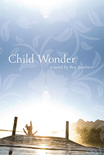 9781555975951: Child Wonder (The Lannan Translation Series263)