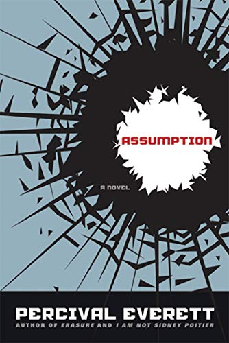 9781555975982: Assumption: A Novel