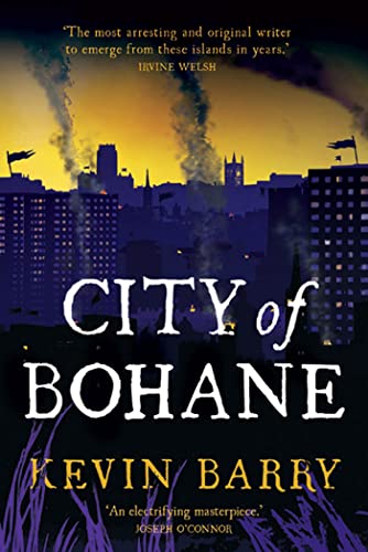 Imagen de archivo de City of Bohane: A Novel a la venta por ZBK Books