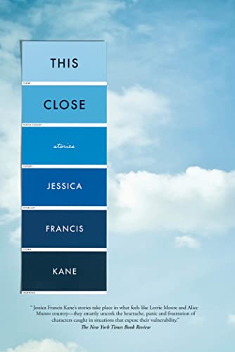 Imagen de archivo de This Close : Stories a la venta por WorldofBooks