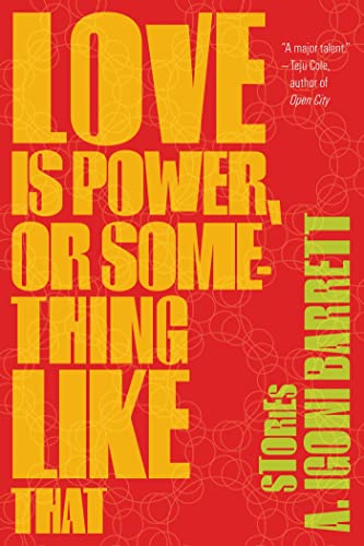 Beispielbild fr Love Is Power, or Something Like That : Stories zum Verkauf von Better World Books