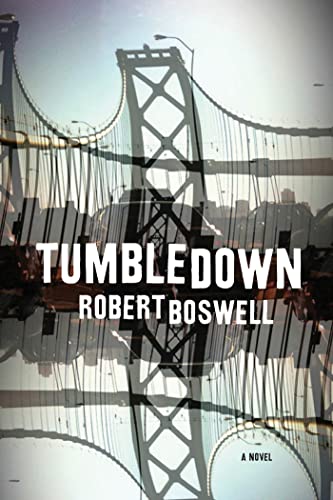 9781555976491: Tumbledown: A Novel