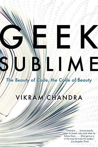 Beispielbild fr Geek Sublime: The Beauty of Code, the Code of Beauty zum Verkauf von Wonder Book