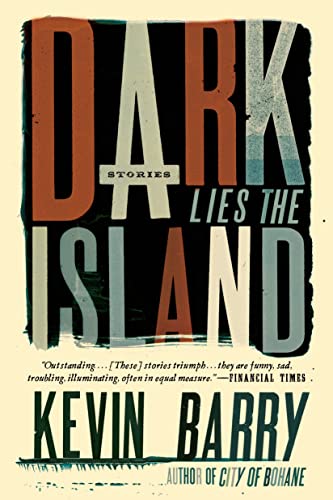 9781555976880: Dark Lies the Island: Stories