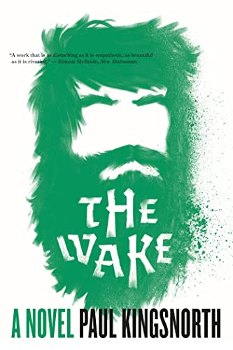 Beispielbild fr The Wake : A Novel zum Verkauf von Better World Books