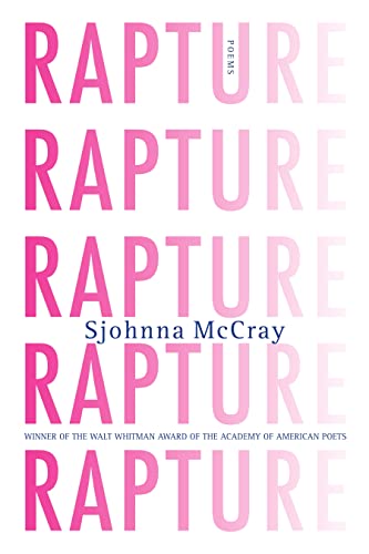 9781555977375: Rapture: Poems