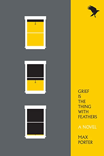 9781555977412: Grief Is the Thing With Feathers