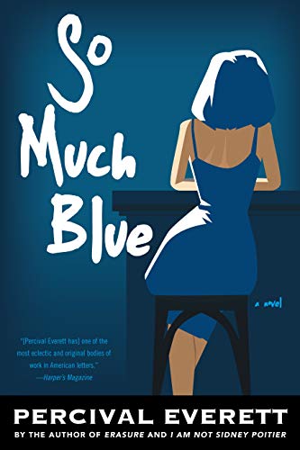 Beispielbild fr So Much Blue: A Novel zum Verkauf von Seattle Goodwill