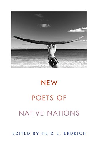 Beispielbild fr New Poets of Native Nations zum Verkauf von Better World Books