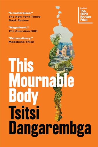 Beispielbild fr This Mournable Body : A Novel zum Verkauf von Better World Books