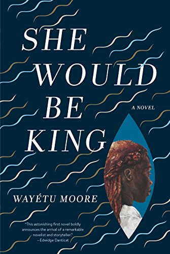 Beispielbild fr She Would Be King : A Novel zum Verkauf von Better World Books