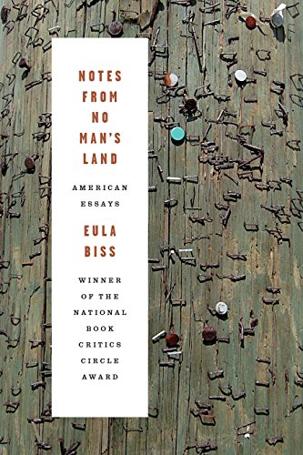 Beispielbild fr Notes from No Mans Land: American Essays zum Verkauf von Bookoutlet1