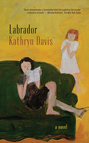 Beispielbild fr Labrador : A Novel zum Verkauf von Better World Books