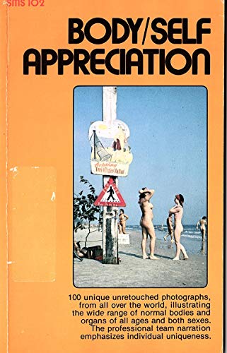 Imagen de archivo de Body/Self Appreciation (Sms, 102) a la venta por Bingo Used Books