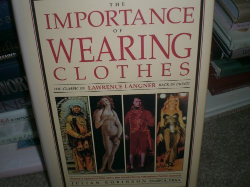 Stock image for The Importance of Wearing Clothes for sale by R.D.HOOKER