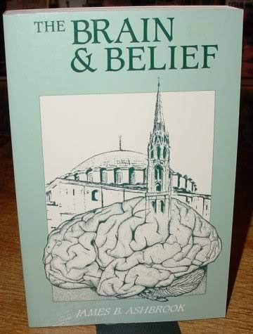 Stock image for Brain and Belief: Faith in Light of Brain Research for sale by Works on Paper