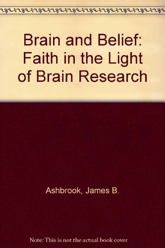 9781556050411: Brain and Belief: Faith in the Light of Brain Research