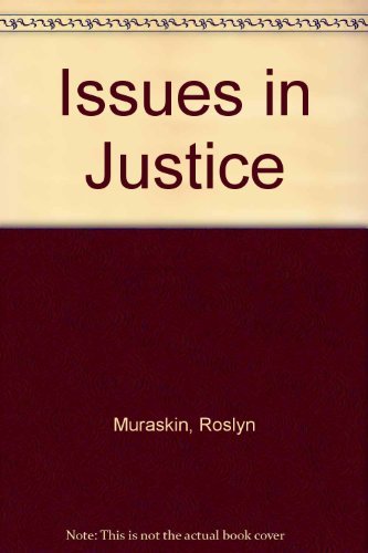 Stock image for Issues in Justice: Exploring Policy Issues in the Criminal Justice System for sale by Hammonds Antiques & Books
