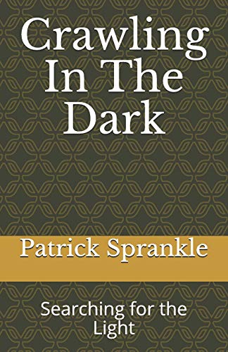 9781556053900: Crawling In The Dark: Searching for the Light