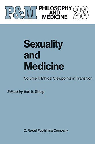 Stock image for Sexuality and Medicine Vol. II : Ethical Viewpoints in Transition for sale by Better World Books
