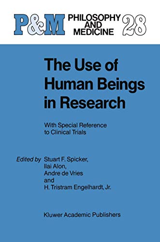 Stock image for The use of human beings in research. With special reference to clinical trials. for sale by Antiquariat Kai Gro