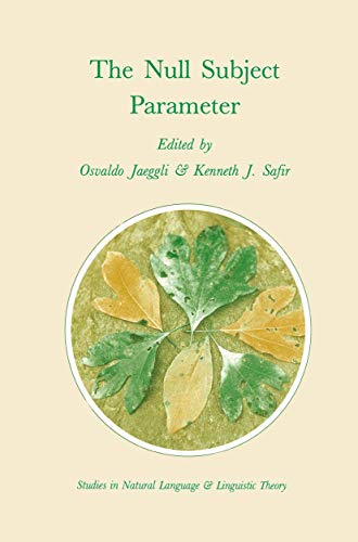 The Null Subject Parameter (Studies in Natural Language and Linguistic Theory)