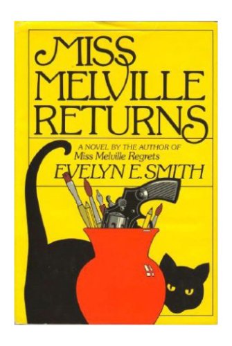 9781556110153: Miss Melville Returns: A Novel
