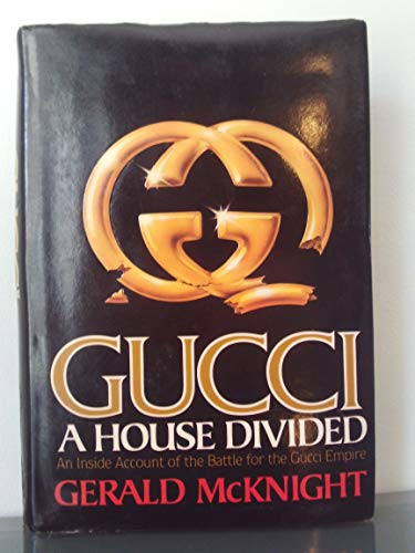 9781556110375: Gucci: A House Divided