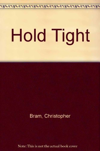9781556110740: Hold Tight