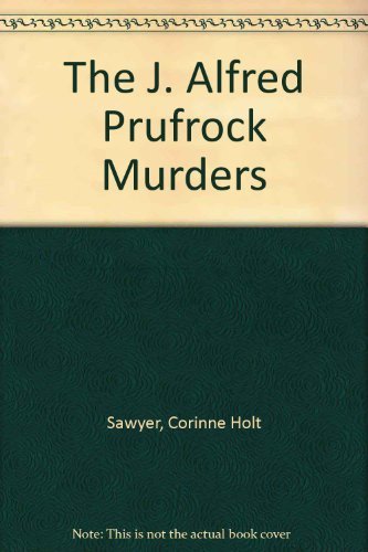 9781556110818: The J. Alfred Prufrock Murders