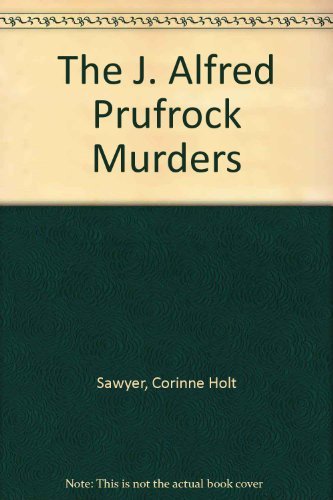 Stock image for J. Alfred Prufrock Murders (Benbow/Wingate Mystery) for sale by More Than Words