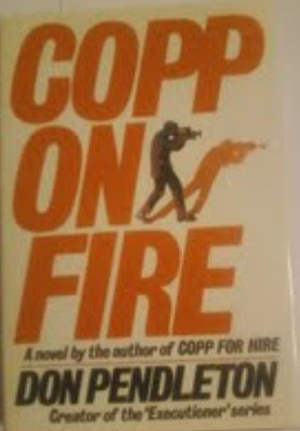 Beispielbild fr Copp on Fire zum Verkauf von Wonder Book