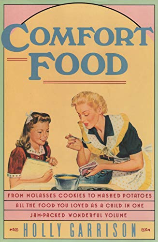 Stock image for Comfort Food for sale by Wonder Book