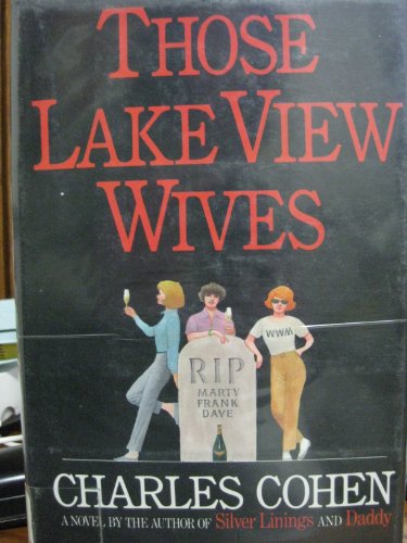 Beispielbild fr Those Lake View Wives zum Verkauf von All About Authors