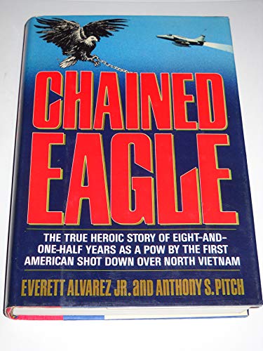 Beispielbild fr Chained Eagle zum Verkauf von Better World Books