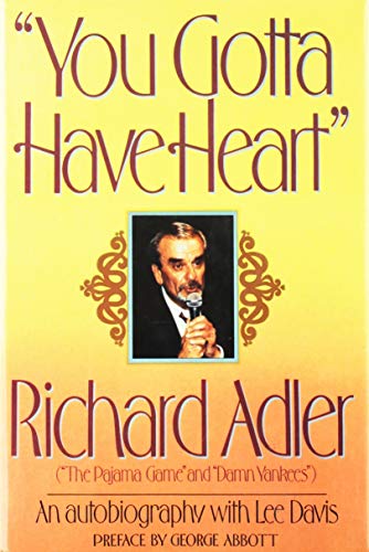 You Gotta Have Heart (9781556112010) by Richard Adler; Lee Davis