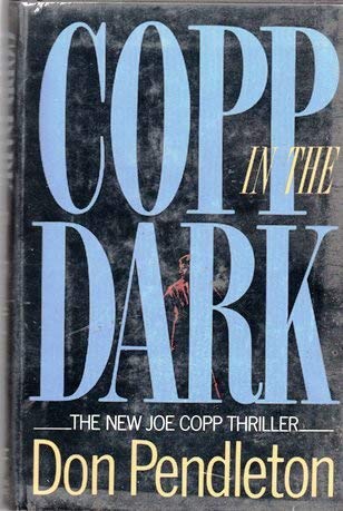 Copp in the Dark (9781556112102) by Pendleton, Don