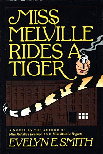 9781556112195: Miss Melville Rides a Tiger