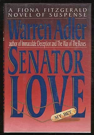 Imagen de archivo de Senator Love a la venta por Better World Books