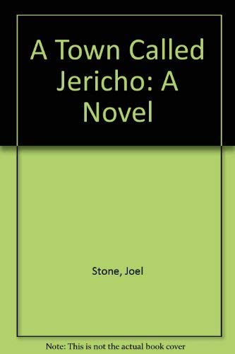 Stock image for A Town Called Jericho for sale by AardBooks
