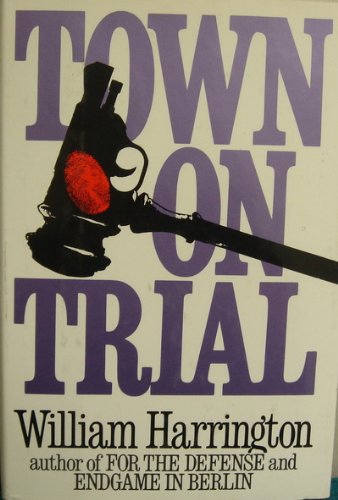 9781556113932: Town on Trial