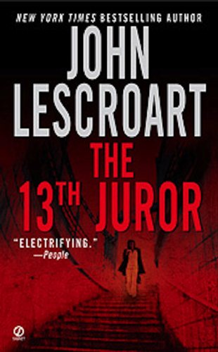 Imagen de archivo de The 13th Juror: A Novel (Dismas Hardy) a la venta por WorldofBooks