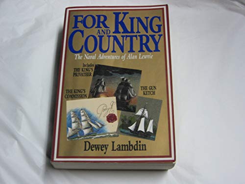 9781556114137: For King and Country: The Naval Adventures of Alan Lewrie