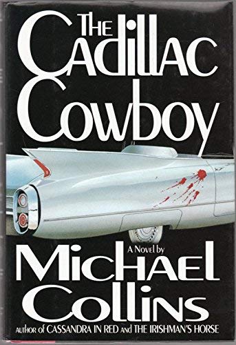 The Cadillac Cowboy (9781556114618) by Collins, Michael