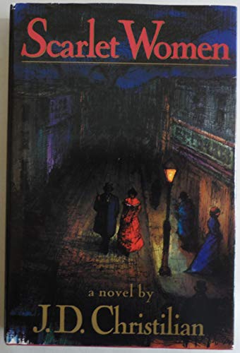 9781556114755: Scarlet Women: A Novel
